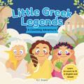 Little Greek Legends, English - Greek Counting Book, Ages 2-5